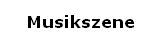 Musikszene