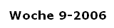 Woche 9-2006
